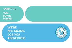 CareScan earns DCB 0129 clinical safety accreditation
