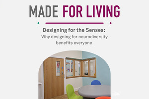 Designing for the senses: Why neurodiversity-informed spaces benefit everyone
